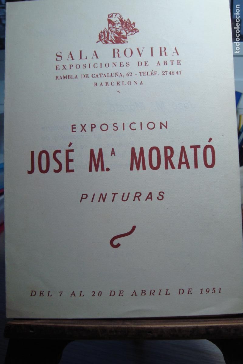Arte: EXPOSICION PINTURAS JOSE MARIA MORAT&Oacute;. SALA ROVIRA BARCELONA 1951
