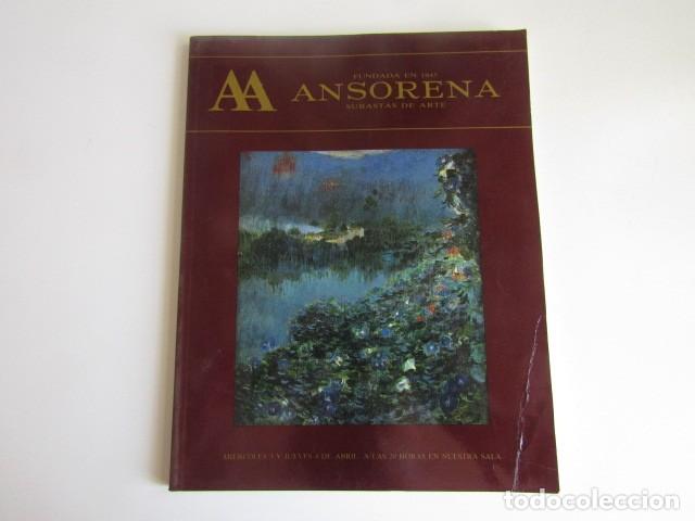 Arte: CATALOGO SUBASTAS ARTE ANSORENA MADRID - N&ordm; CLI - ABRIL 1991