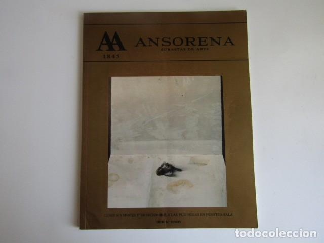 Arte: CATALOGO SUBASTAS ARTE ANSORENA MADRID - N&ordm; CLVI - DICIEMBRE 1991