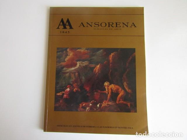 Arte: CATALOGO SUBASTAS ARTE ANSORENA MADRID - N&ordm; CLXV - FEBRERO 1993