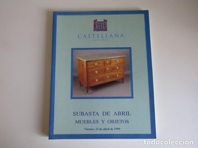 Arte: CATALOGO DE SUBASTAS CASTELLANA MADRID N&ordm; 12 1999