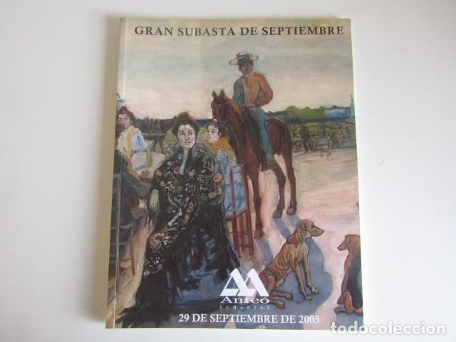 Arte: CATALOGO DE SUBASTAS ANTEO SAN SEBASTIAN N&ordm; 4 - SEPTIEMBRE 2005