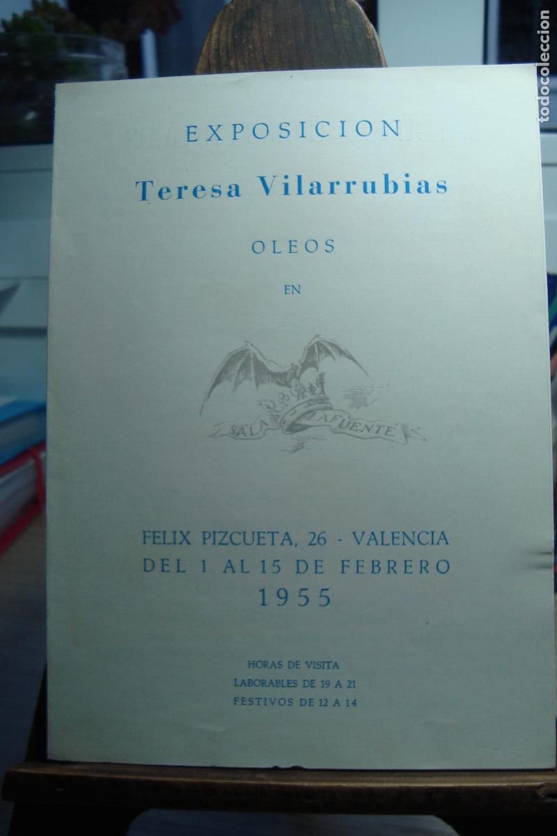 Arte: EXPOSICION OLEOS TERESA VILARRUBIAS. SALA LA FUENTE VALENCIA 1955.