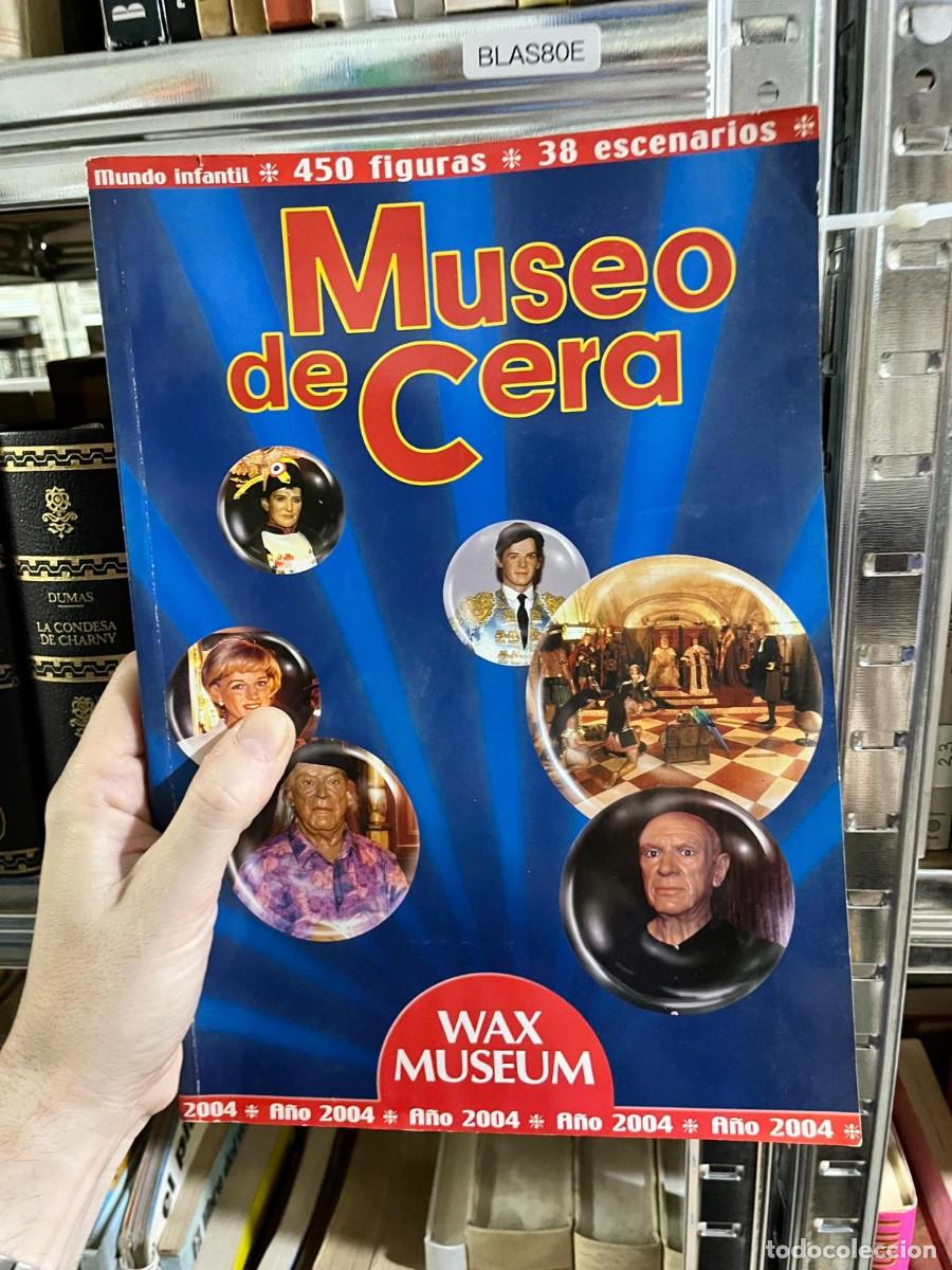 Arte: BLAS80E - Museo de Cera (Wax Museum, 2004) - catalogo