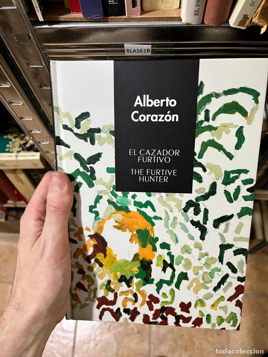 Arte: BLAS61B El cazador furtivo / The Furtive Hunter &ndash; Alberto Coraz&oacute;n. Cat&aacute;logo de exposici&oacute;n y obra art
