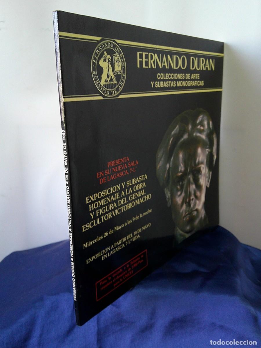 Arte: CATALOGO.: Fernando DURAN. Arte y Subastas. Homenaje A VICTORIO MACHO. Genial Escultor. C-32