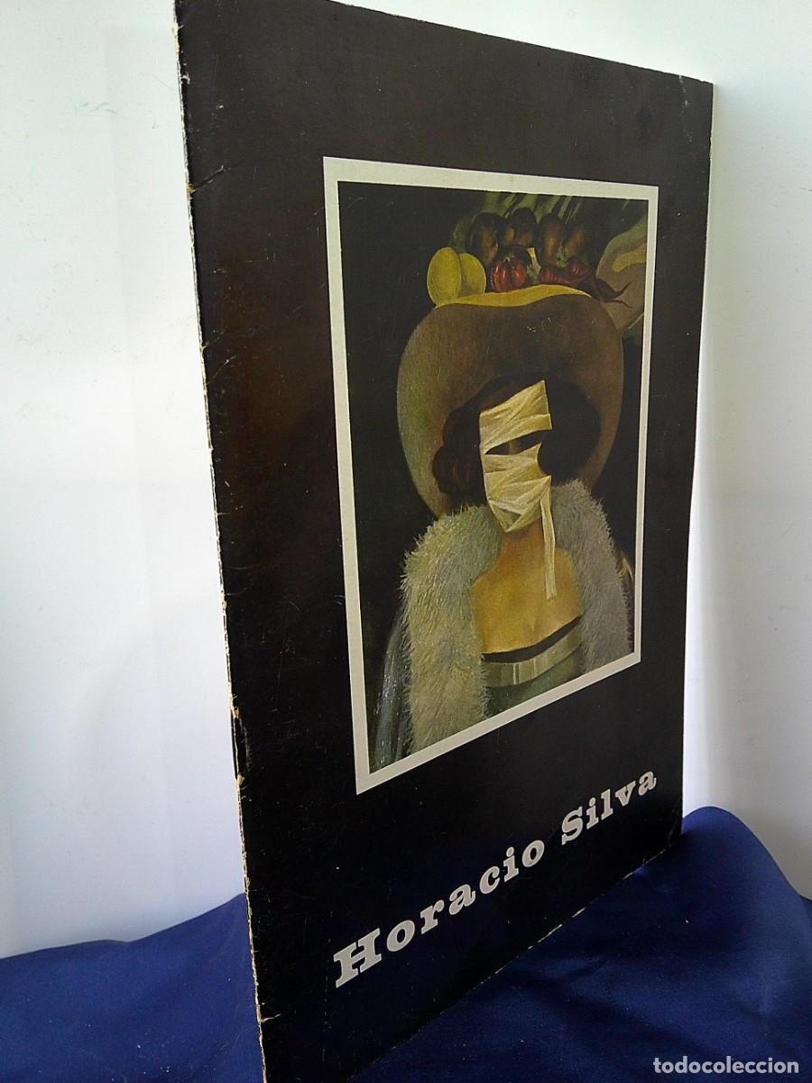 Arte: &iexcl;&iexcl; GALERIA DE ARTE. CATALOGO.: Expo. Artista- HORACIO SILVA. (1973.) PINTOR. !! C-32