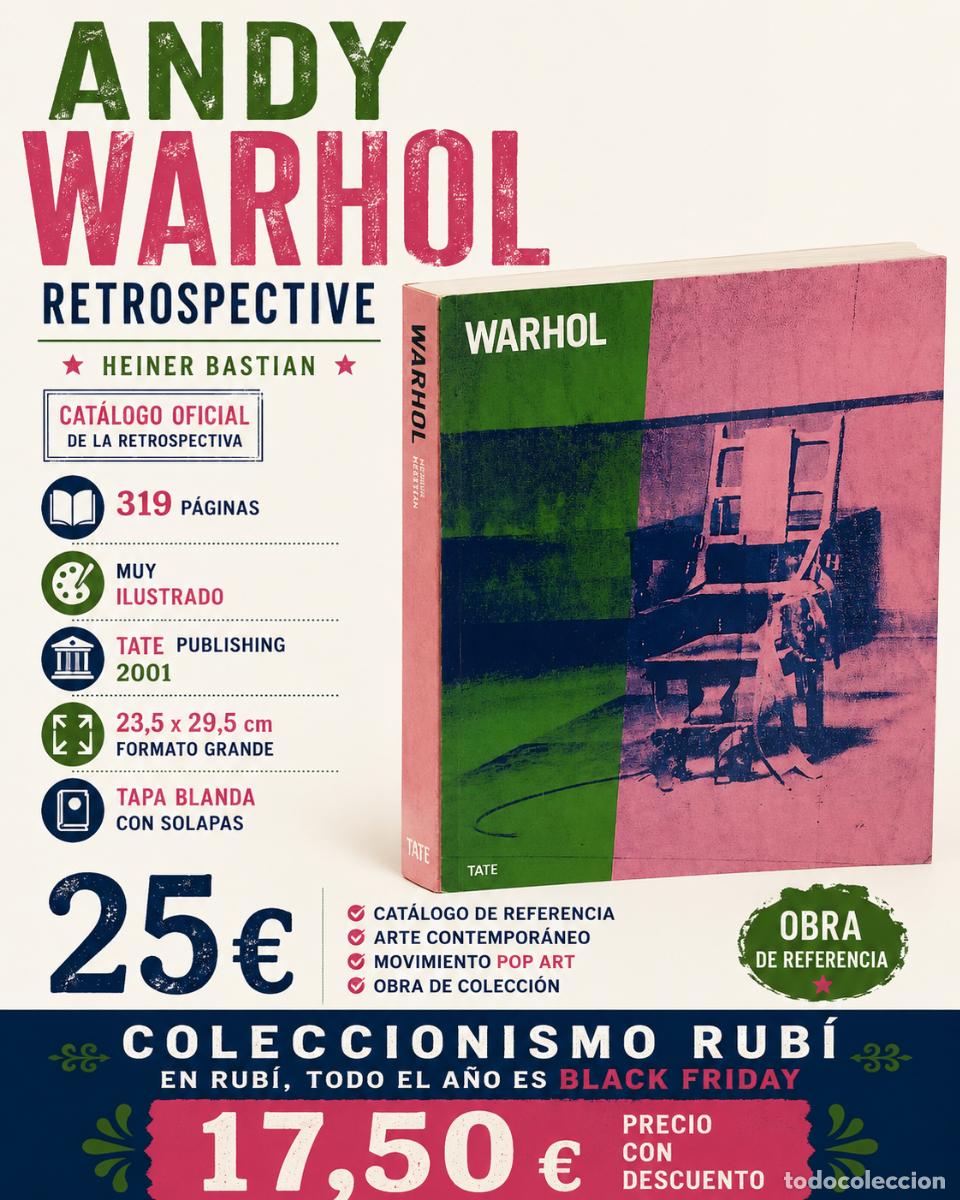 Arte: ANDY WARHOL RETROSPECTIVE | CAT&Aacute;LOGO DE ARTE | TATE 2001 | 319 P&Aacute;G. ILUSTRADAS