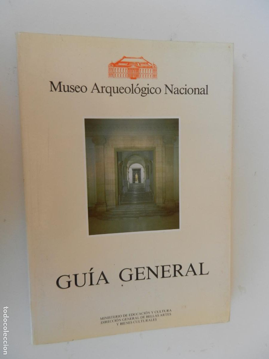Arte: MUSEO ARQUEOLOGICO NACIONAL - GUIA GENERAL - MADRID 1996