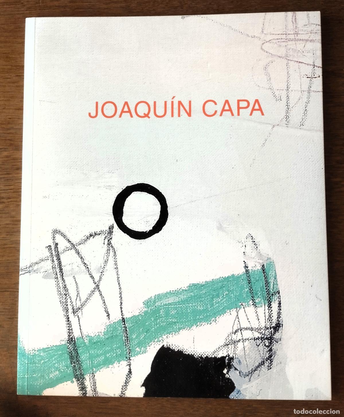 Arte: Joaqu&iacute;n Capa, Cat&aacute;logo, Adora Calvo, Salamanca, 2004