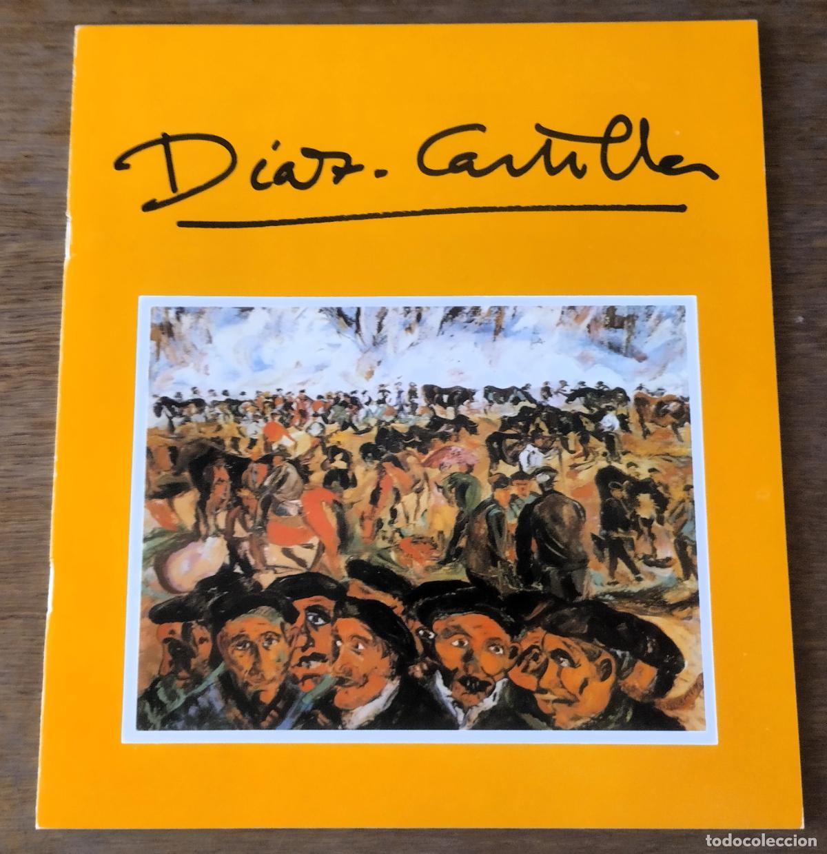 Arte: D&iacute;az Castilla, &Oacute;leos y dibujos, cat&aacute;logo, sala Garc&iacute;a Casta&ntilde;&oacute;n, Pamplona, 1987