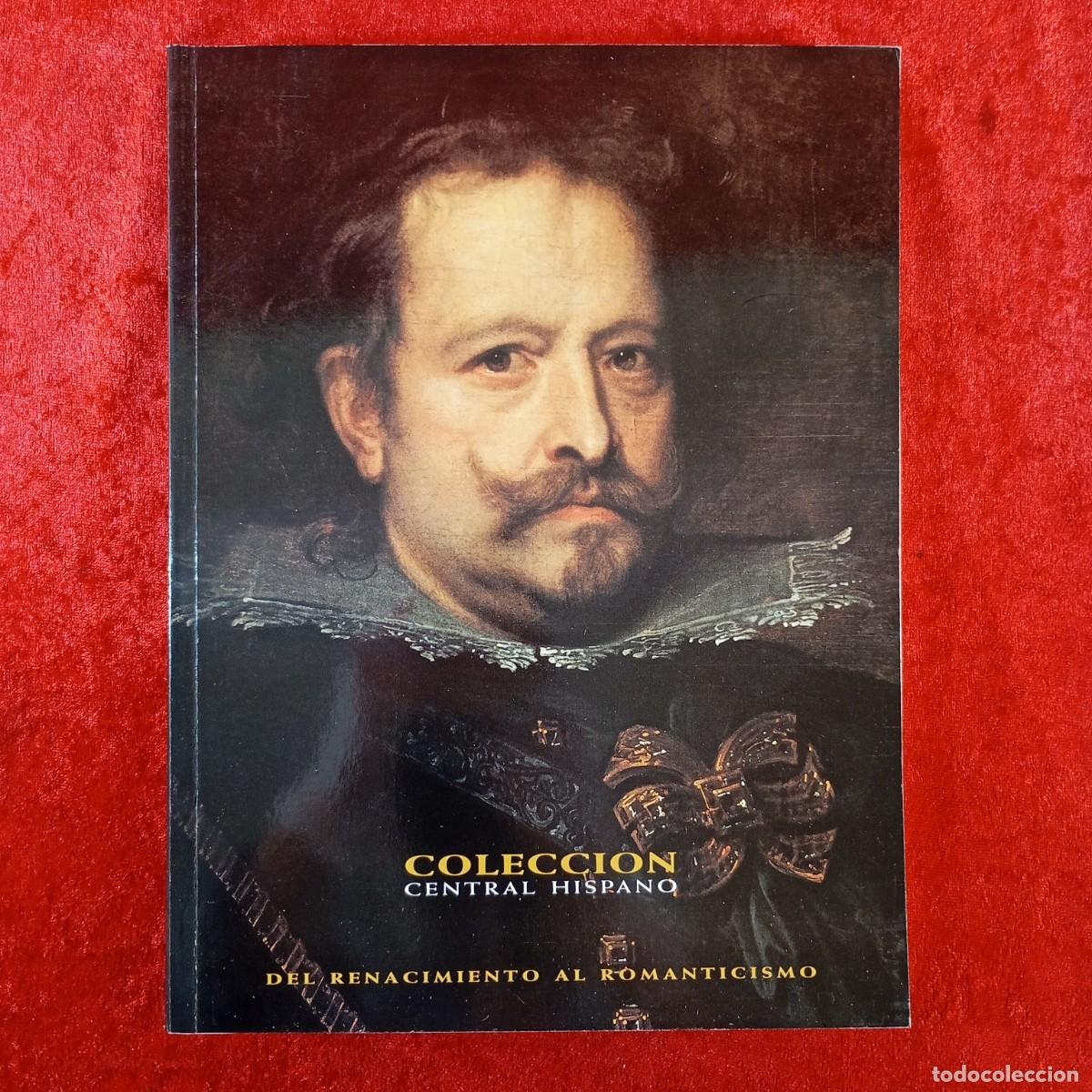 Arte: COLECCION CENTRAL HISPANO - DEL RENACIMIENTO AL ROMANTICISMO - BANCO CENTRAL HISPANO - 1996 / 115