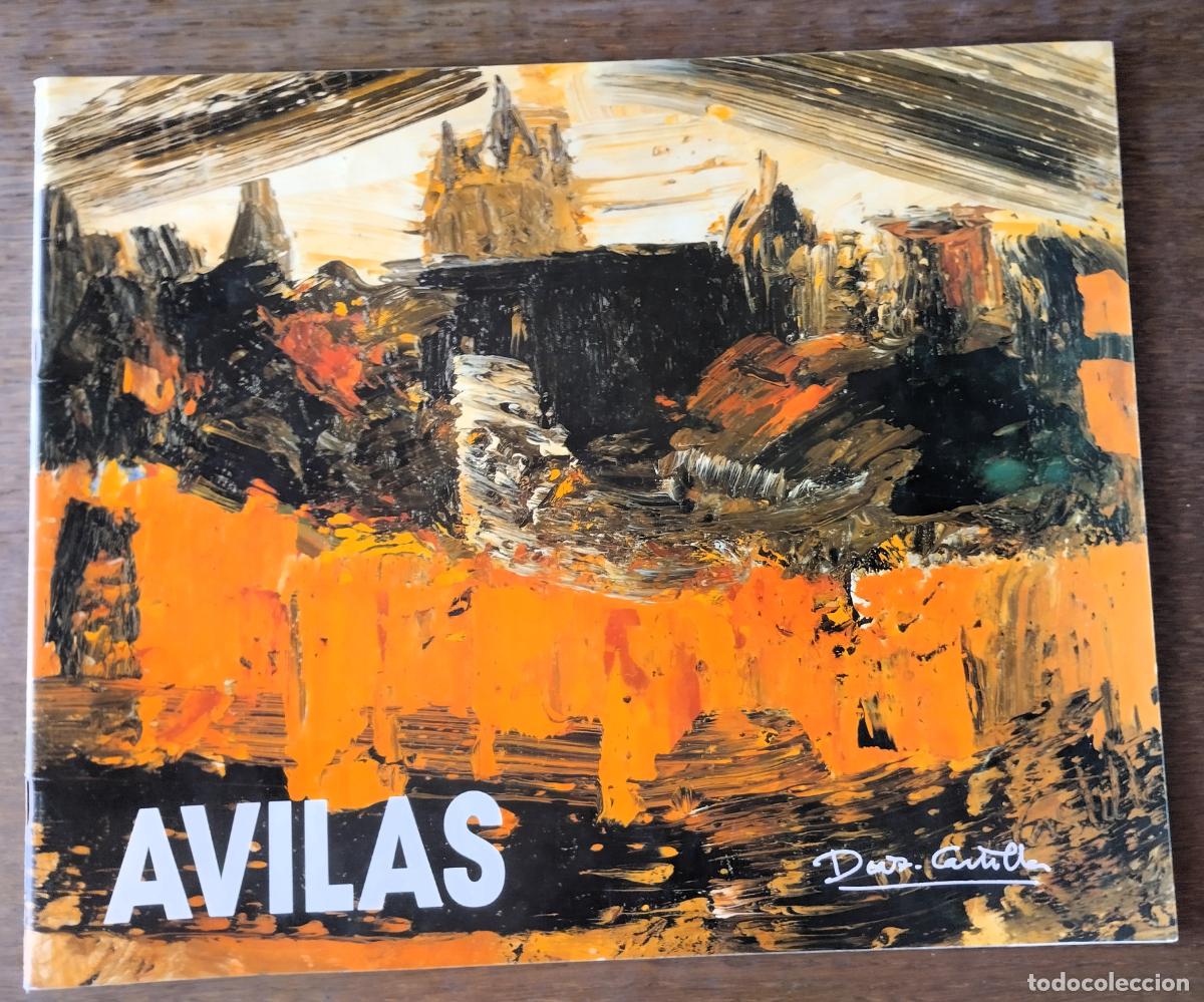 Arte: Avilas, D&iacute;az-Castilla. Cat&aacute;logo, &Aacute;vila, 1991,