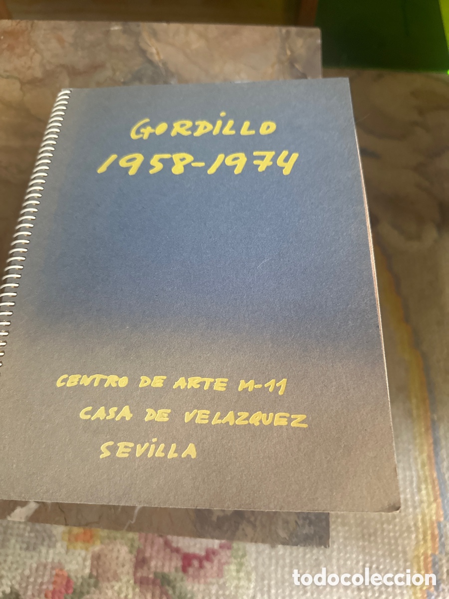 Arte: Gordillo, 1000 958.974 Exposicion, casa de velazquez Sevilla
