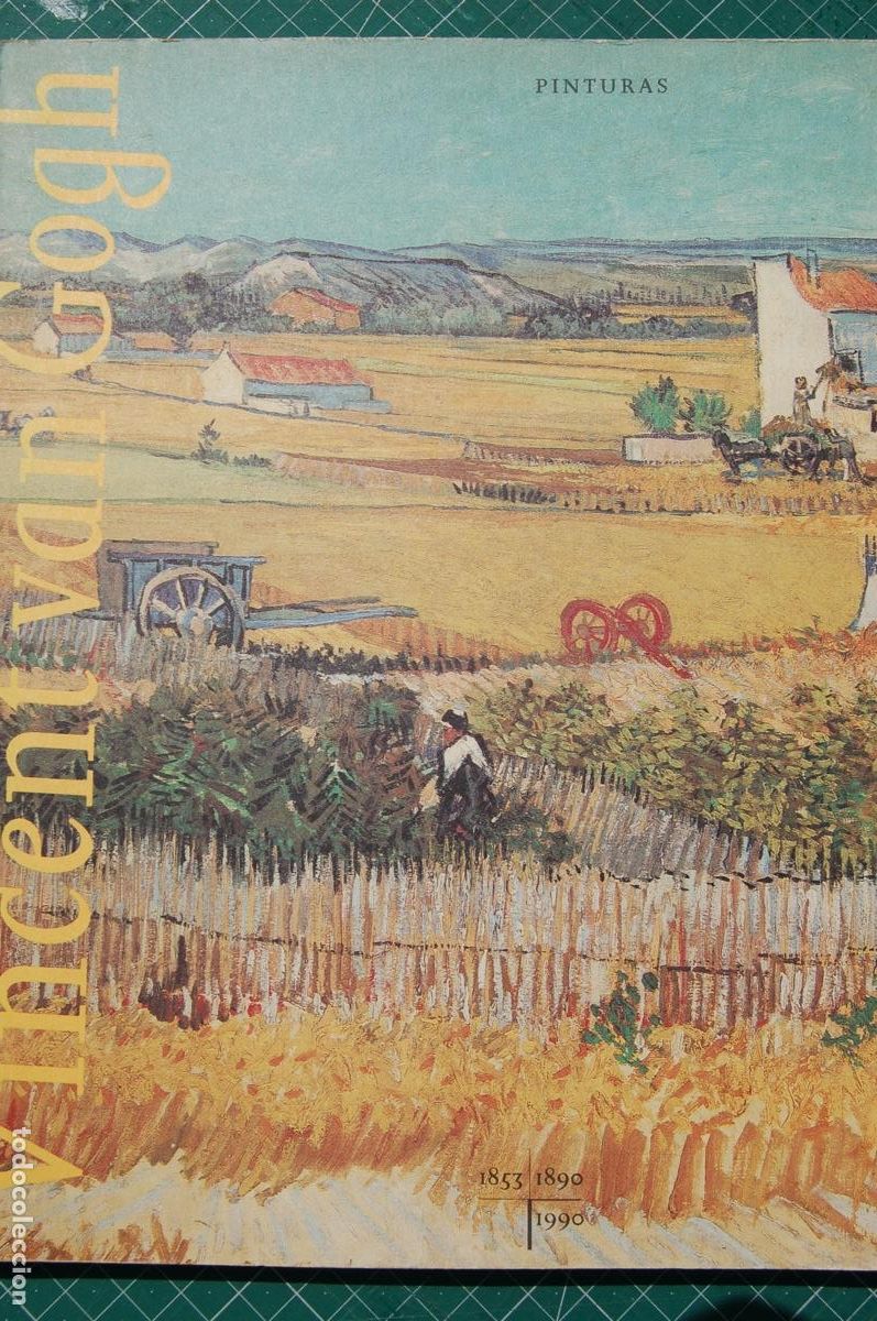 Arte: VAN GOGH, VINCENT PINTURAS Cat&aacute;logo de 30 x 24,3 292 pp. A&ntilde;o 1990 Edizioni D&aacute;rte.