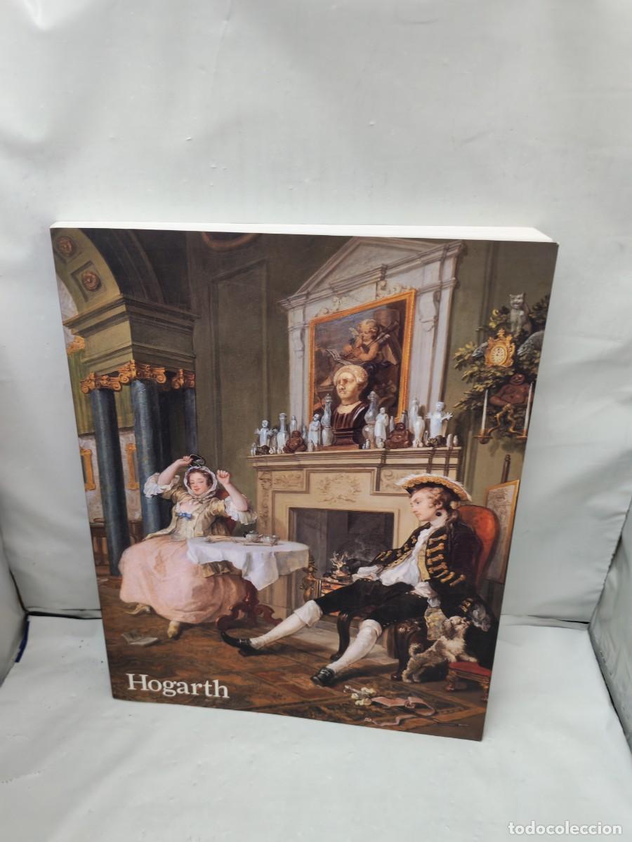 Arte: Hogarth (Cat&aacute;logo Exposici&oacute;n, Par&iacute;s-London-Madrid 2007, english edition)