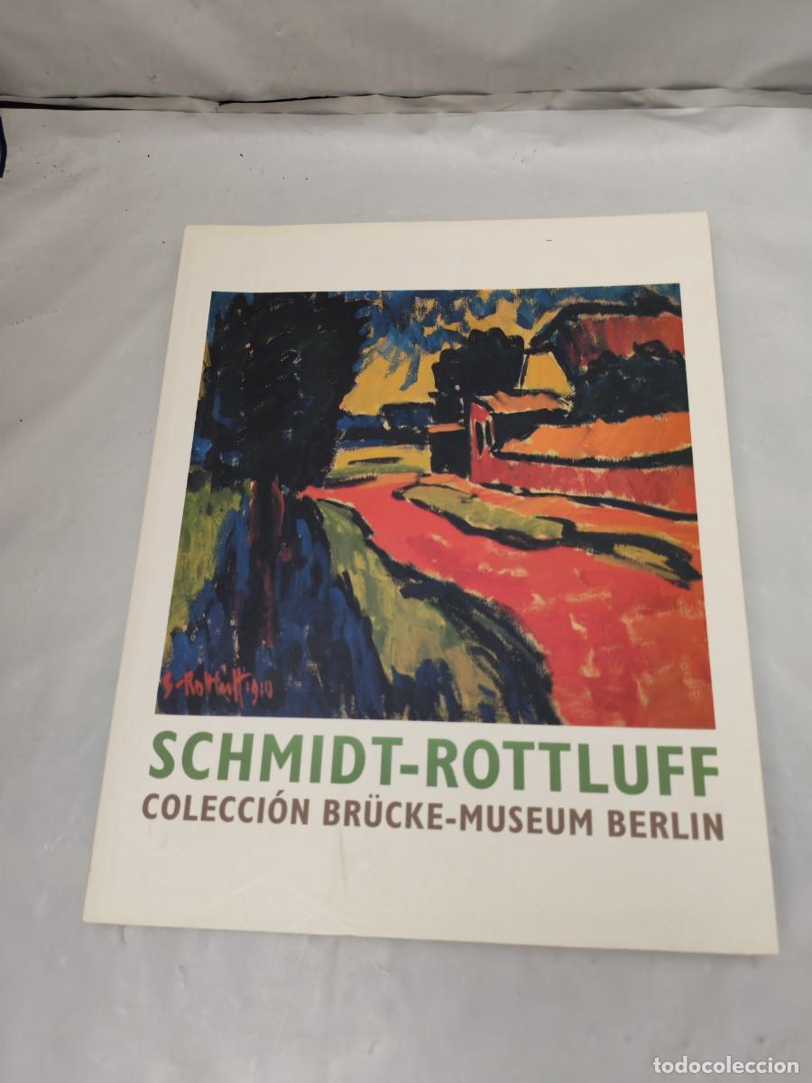 Art: Schmidt-Rottluff: Colecci&oacute;n Br&uuml;cke-Museum Berl&iacute;n (Cat&aacute;logo Exposici&oacute;n, Madrid 2000)