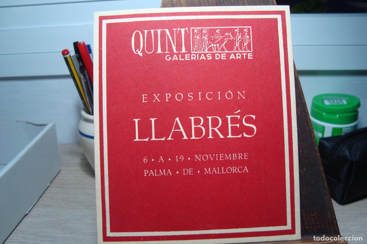 Arte: EXPOSICION INVITACION LLABRES. QUINT GALERIAS ARTE PALMA MALLORCA