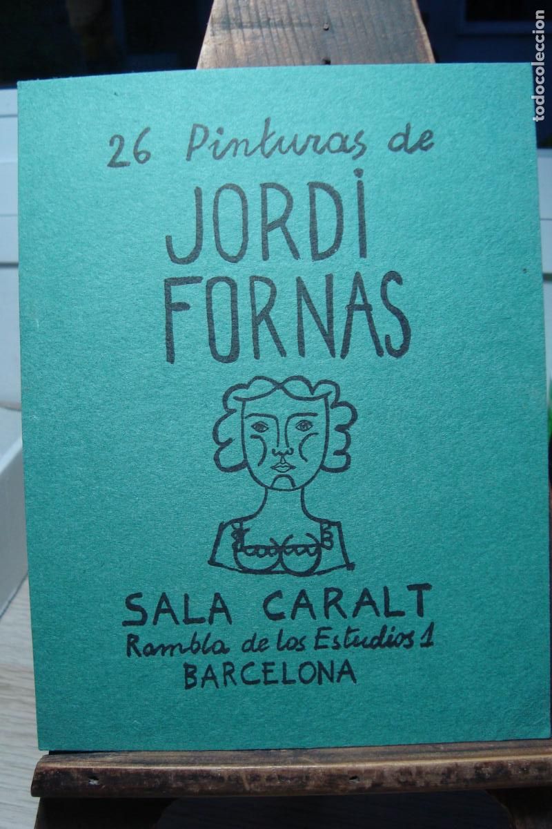 Arte: EXPOSICION 26 PINTURAS JORDI FORNAS. SALA CARALT BARCELONA 1953.