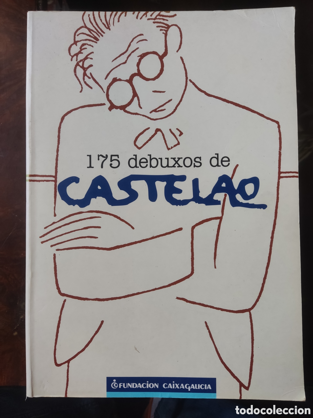 Arte: 175 debuxos de Castelao
