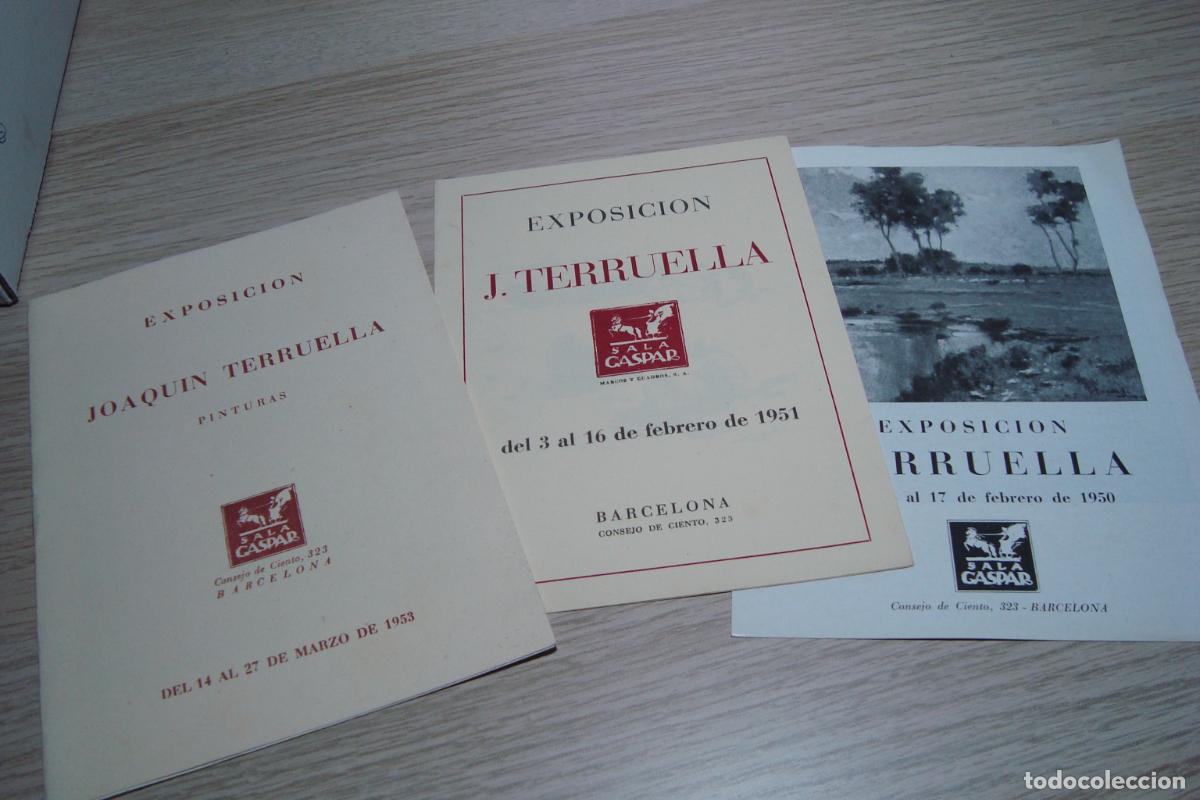 Kunst: TRES CATALOGOS EXPOSICION PINTURAS JOAQUIN TERRUELLA. SALA GASPAR BARCELONA 1950 1951 1953