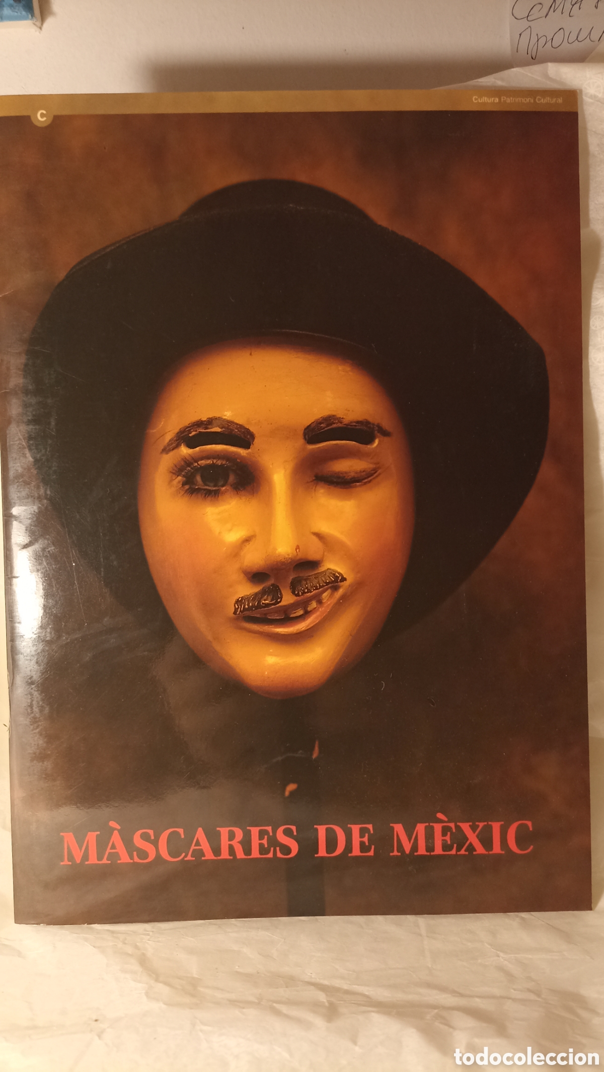 Arte: Cat&aacute;logo &rdquo;M&agrave;scares de M&egrave;xic&rdquo; (1992) - Col&middot;lecci&oacute; Rafael Coronel - Arte Prehisp&aacute;nico y Etnogr&aacute;fico