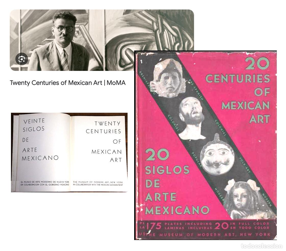 Arte: Veinte Siglos De Arte Mexicano. (MoMA Nueva York. Cat&aacute;logo 1940. 1&ordf; ed)