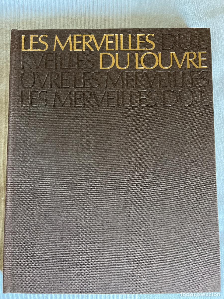 Arte: Les Merveilles Du Louvre, libro ilustrado con los tesoros del museo