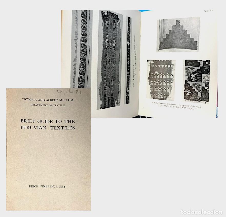 Arte: Brief Guide to the Peruvian Textiles. (Victoria and Albert 1926) Textiles Peruanos