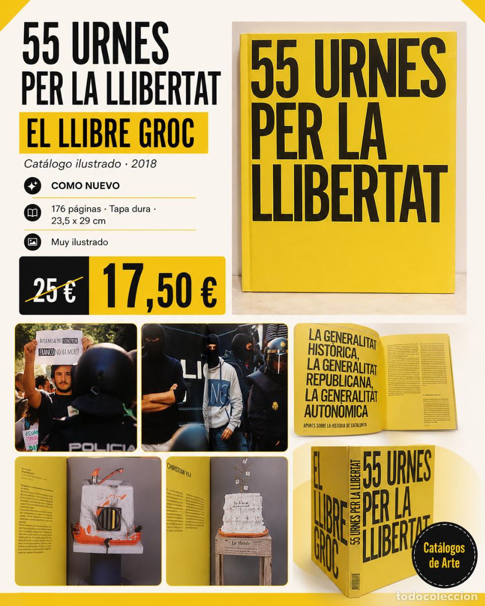 Arte: 55 URNES PER LA LLIBERTAT &middot; EL LLIBRE GROC | 2018 | TAPA DURA