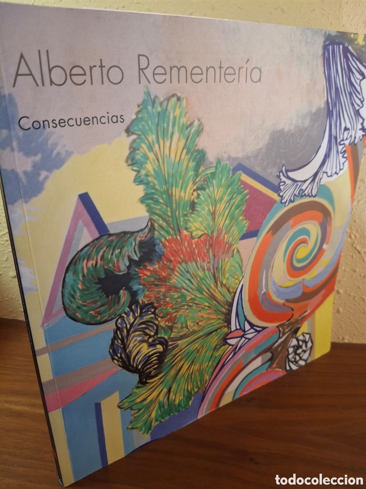 Arte: CATALOGO PINTURA ALBERTO REMENTERIA, CONSECUENCIAS, FUNDACION BBK, 2008