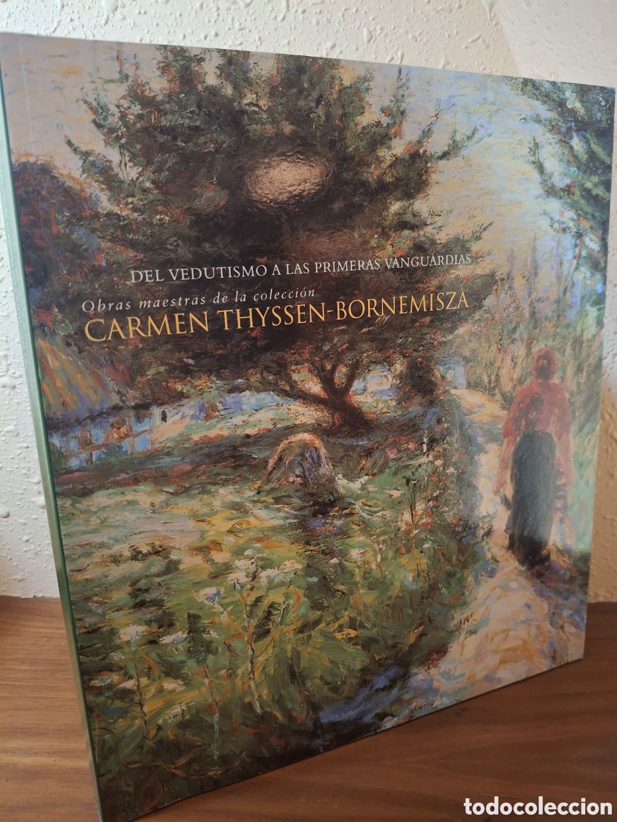 Arte: DEL VEDUTISMO A LAS PRIMERAS VANGUARDIAS, COLECCION CARMEN THYSSEN-BORNEMISZA, 1997