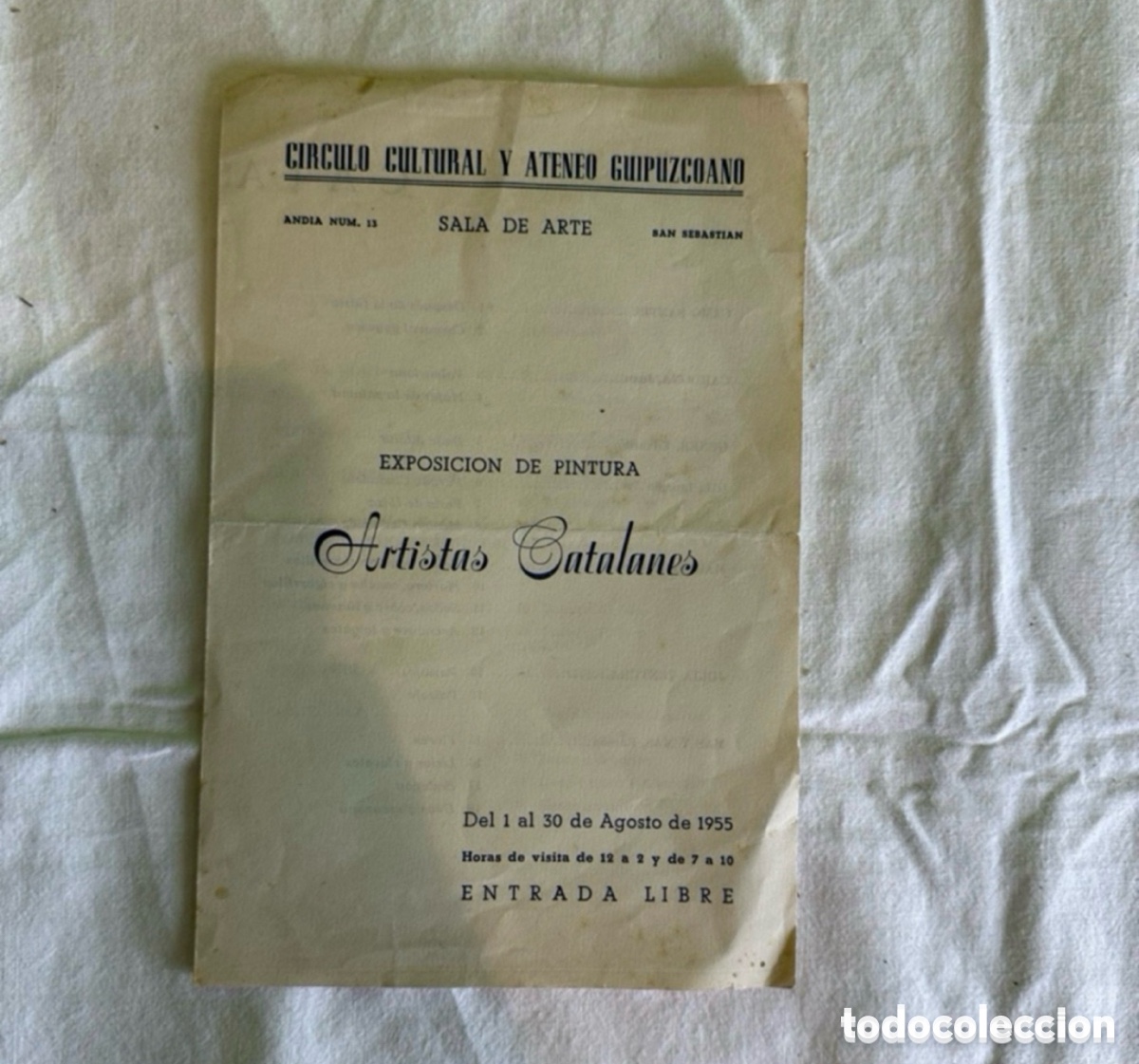 Arte: EXPOSICION DE PINTURA Artistas Catulanes CIRCULO CULTURAL Y ATENEO CUIPUZCOANO 1955.