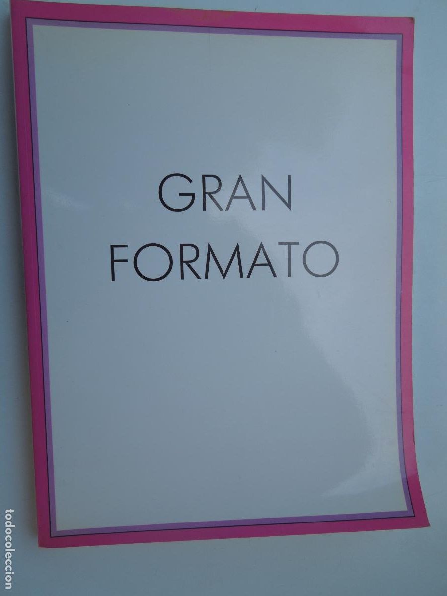 Arte: GRAN FORMATO - MARZO-ABRIL 1990 - EL MONTE - CATALOGO EXPOSICION PINTURA
