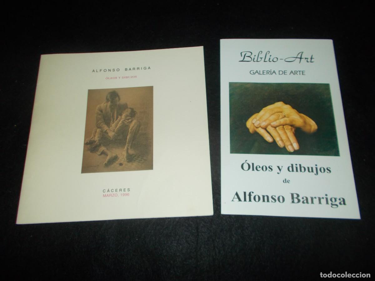 Arte: 2 CAT&Aacute;LOGO Pintor ALFONSO BARRIGA (Malpartida de C&aacute;ceres), &Oacute;leos y Dibujos 1996 y 1998. Pintura C&aacute;ce