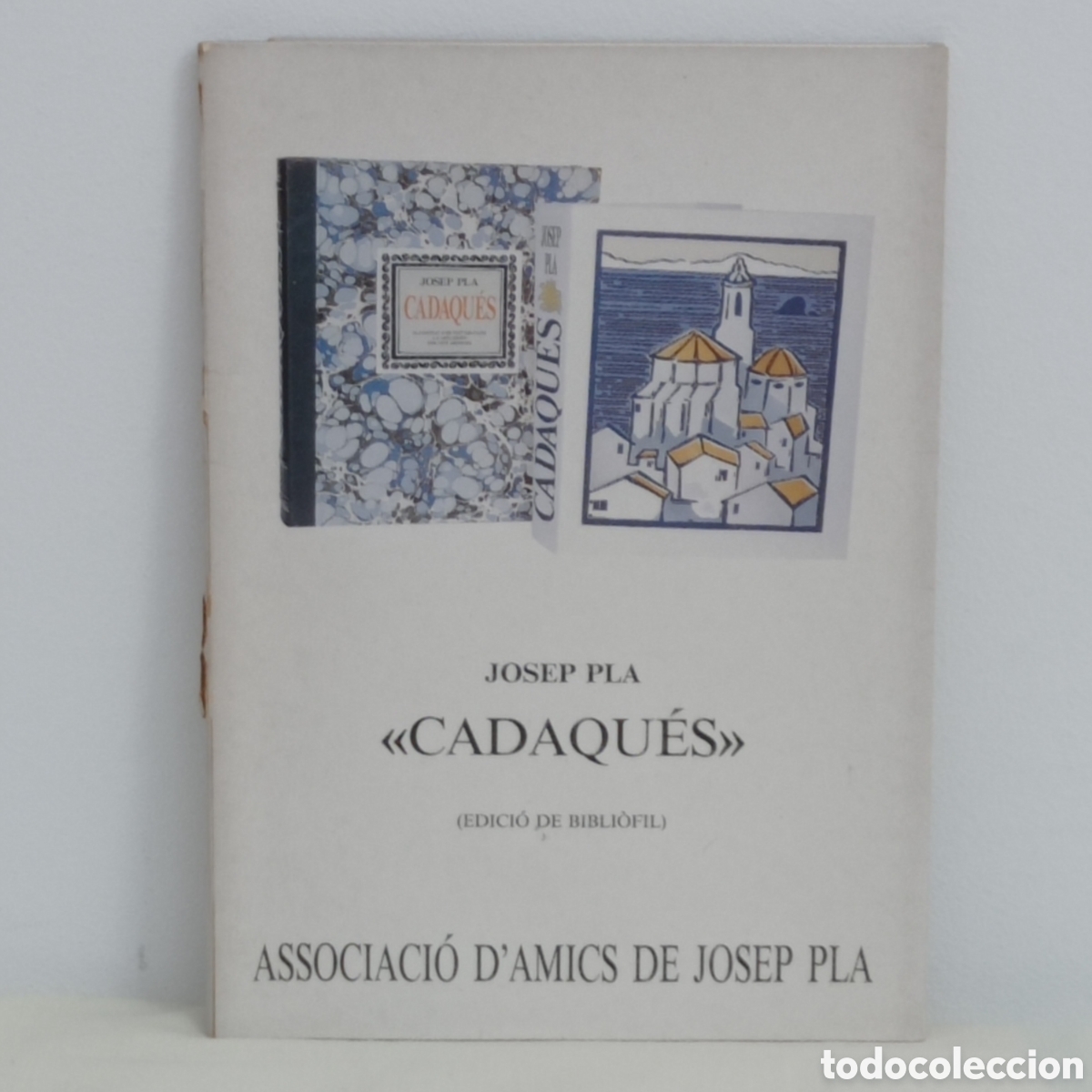 Arte: VV.AA. JOSEP PLA CADAQU&Eacute;S (AMICS J.PLA 1986)
