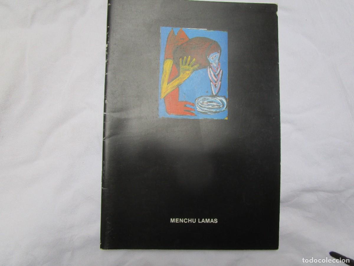 Arte: GALICIA PINTURA - CATALOGO &rdquo; MENCHU LAMAS &rdquo; 1986 EXPOCICION 30X21CM 20PP