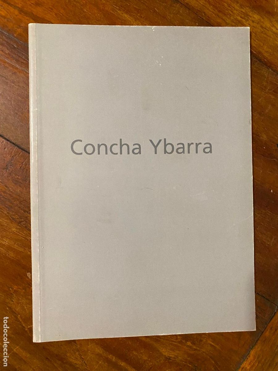 Arte: YBARRA, Concha - Concha Ybarra: Bodegones (Mayo-junio 1998). Presentaci&oacute;n de Joaqu&iacute;n S&aacute;enz Cembran