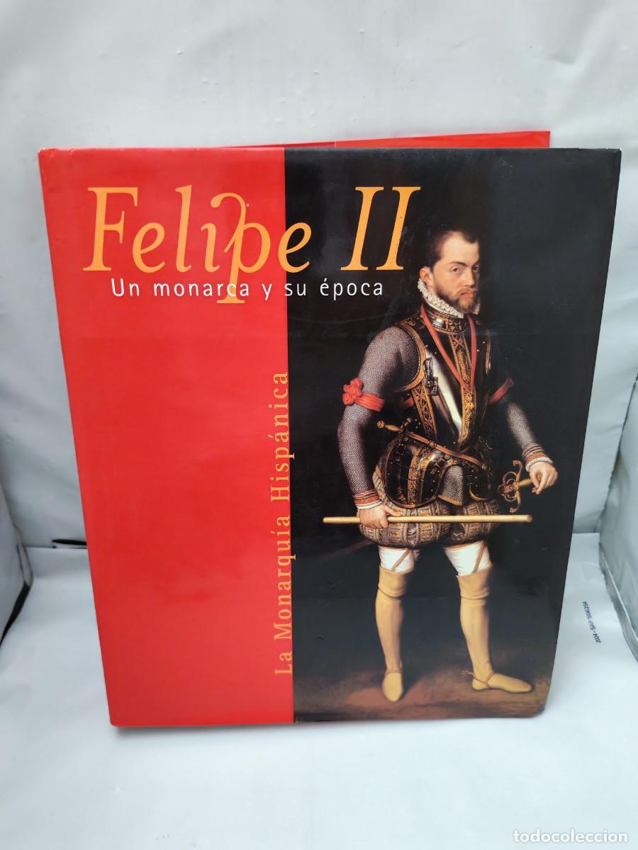 Arte: FELIPE II: Un monarca y su &eacute;poca: LA MONARQU&Iacute;A HISP&Aacute;NICA (Dedicatoria a Francisco Ayala)
