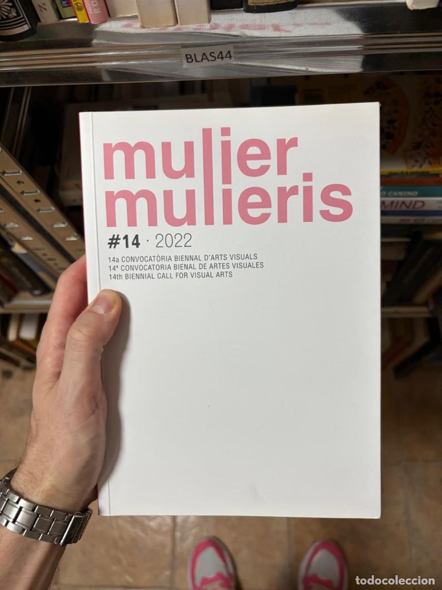 Arte: BLAS44 &ndash; Mulier, Mulieris #14 (2022) &ndash; 14&ordf; Convocat&ograve;ria Biennal d'Arts Visuals &ndash; Mua