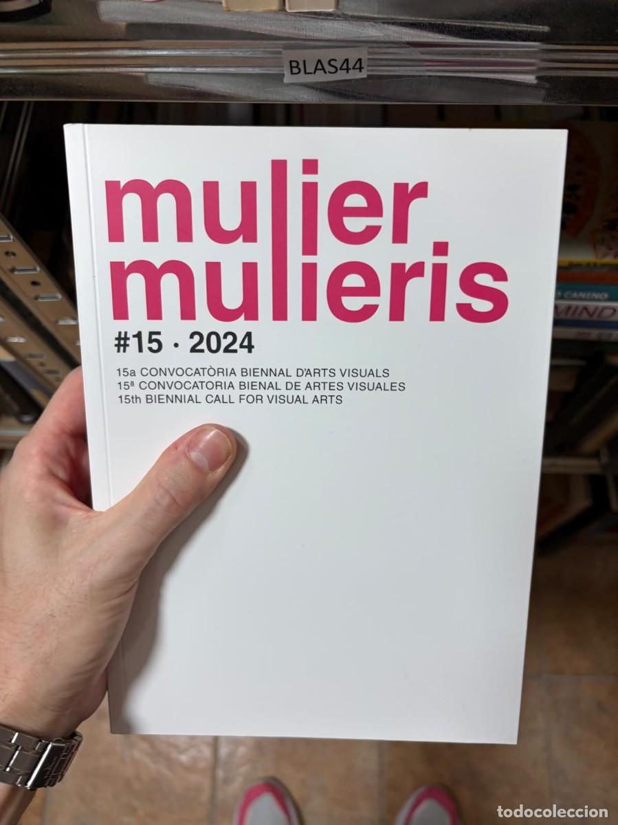 Arte: BLAS44 &ndash; Mulier, Mulieris #15 (2024) &ndash; 15&ordf; Convocat&ograve;ria Biennal d'Arts Visuals &ndash; mua