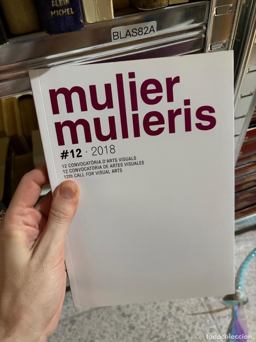 Arte: BLAS82A &ndash; Mulier, Mulieris #12 (2018) &ndash; 12 Convocat&ograve;ria d'Arts Visuals. mua
