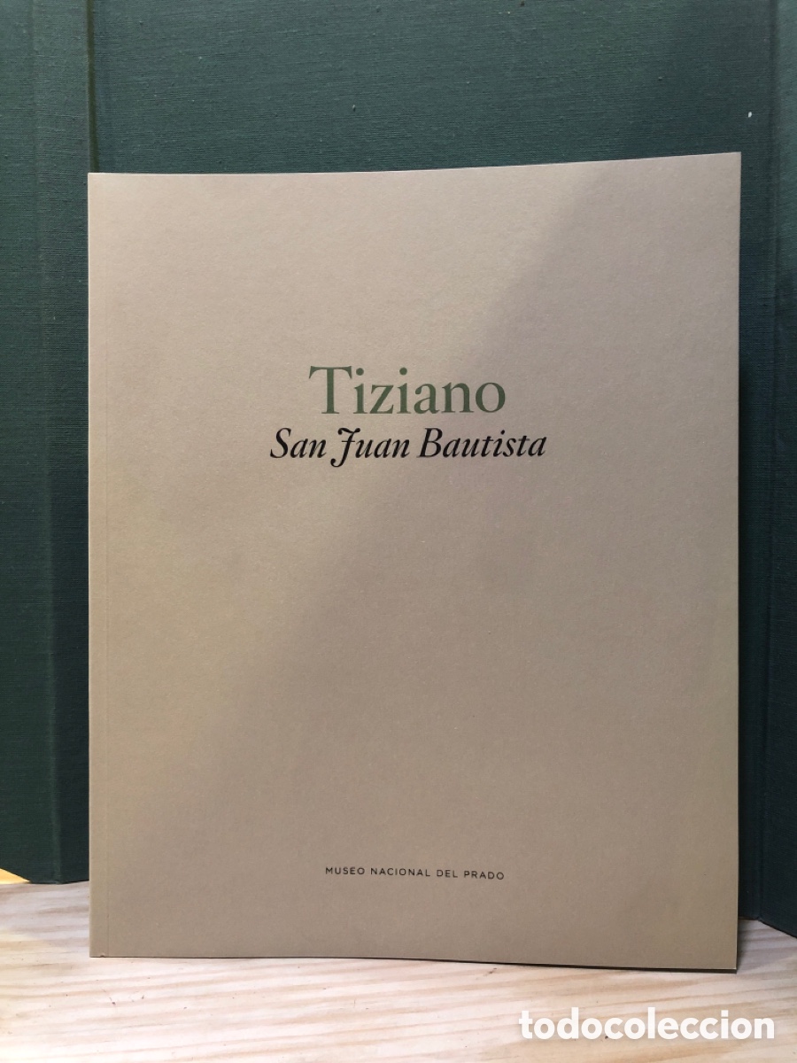 Arte: Tiziano - San Juan Bautista