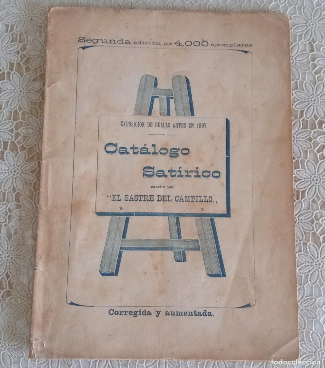 Arte: Catalogo satirico exposicion bellas artes 1897 con critica al cuadro de Picasso ciencia y caridad