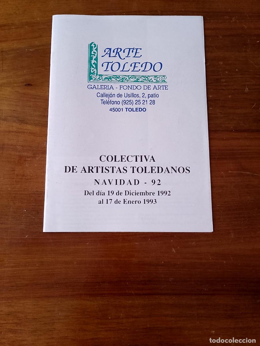 Arte: Cat&aacute;logo Exposici&oacute;n Arte Toledo 1992 - 14 Artistas (Guerrero Malag&oacute;n, Tom&aacute;s Camarero, etc.)