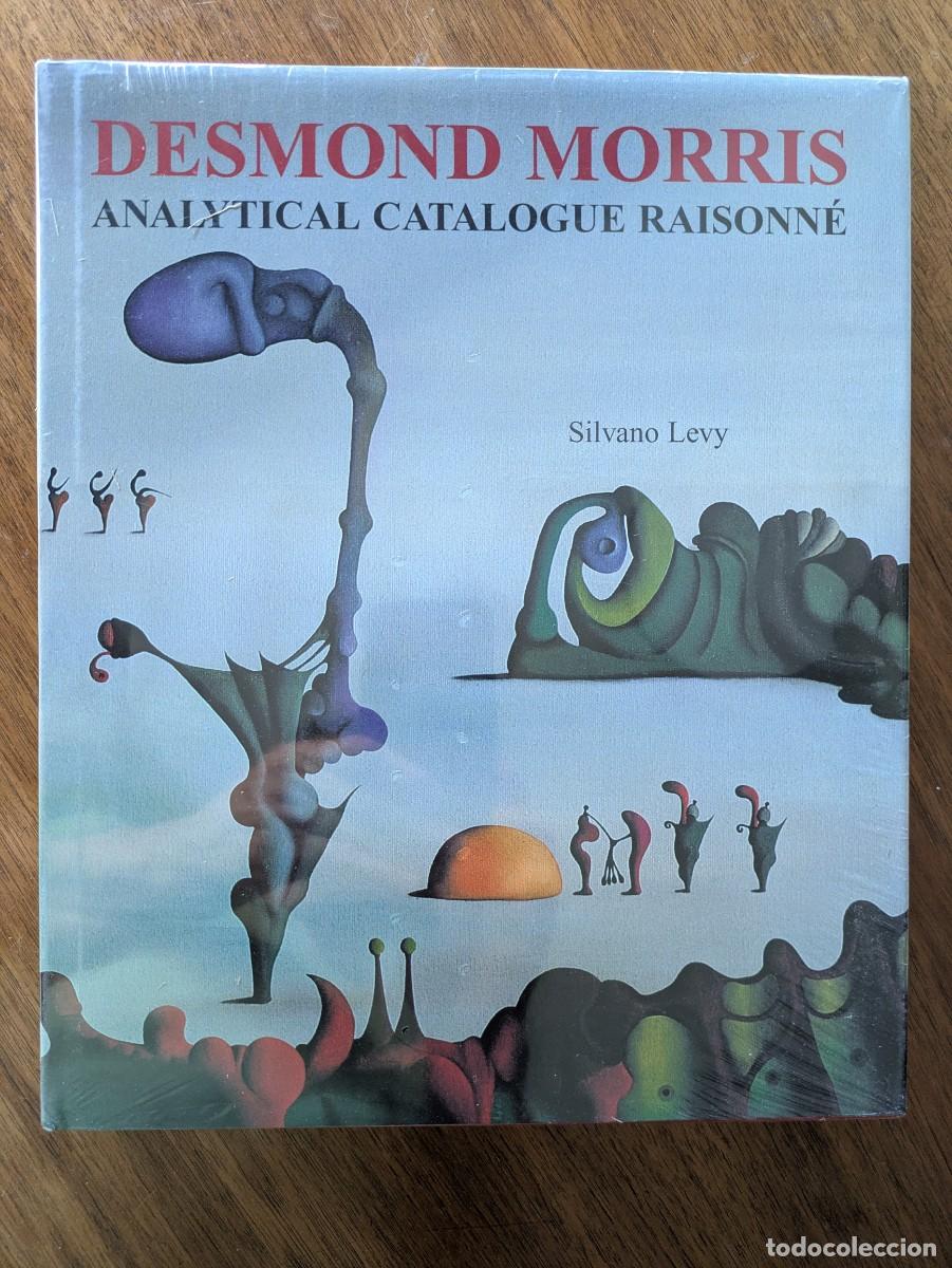 Arte: Desmond Morris - Analytical Catalogue Raisonn&eacute; 1944-2000 - Cat&aacute;logo Razonado