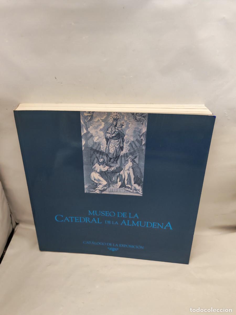 Kunst: Museo de la Catedral de la Almudena (Cat&aacute;logo exposici&oacute;n, Madrid 2007)