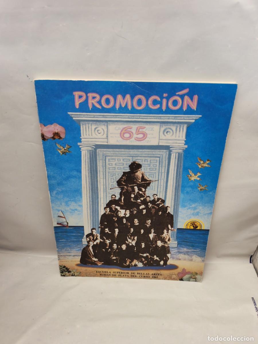 Kunst: PROMOCI&Oacute;N 65 Real Academia de Bellas Artes de San Fernando: Bodas de Plata del Curso 1965 (Cat&aacute;logo)