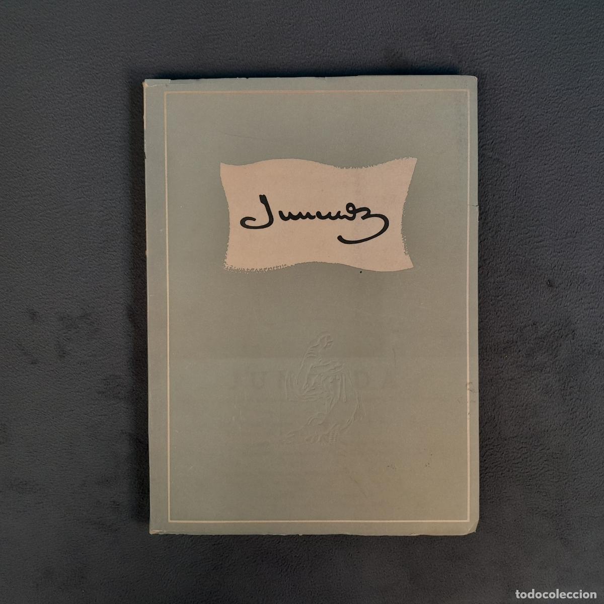 Arte: L-6831. JUNCEDA. AMIGOS DE JUNCEDA. FOMENTO DE LAS ARTES DECORATIVAS. BARCELONA, 1952.