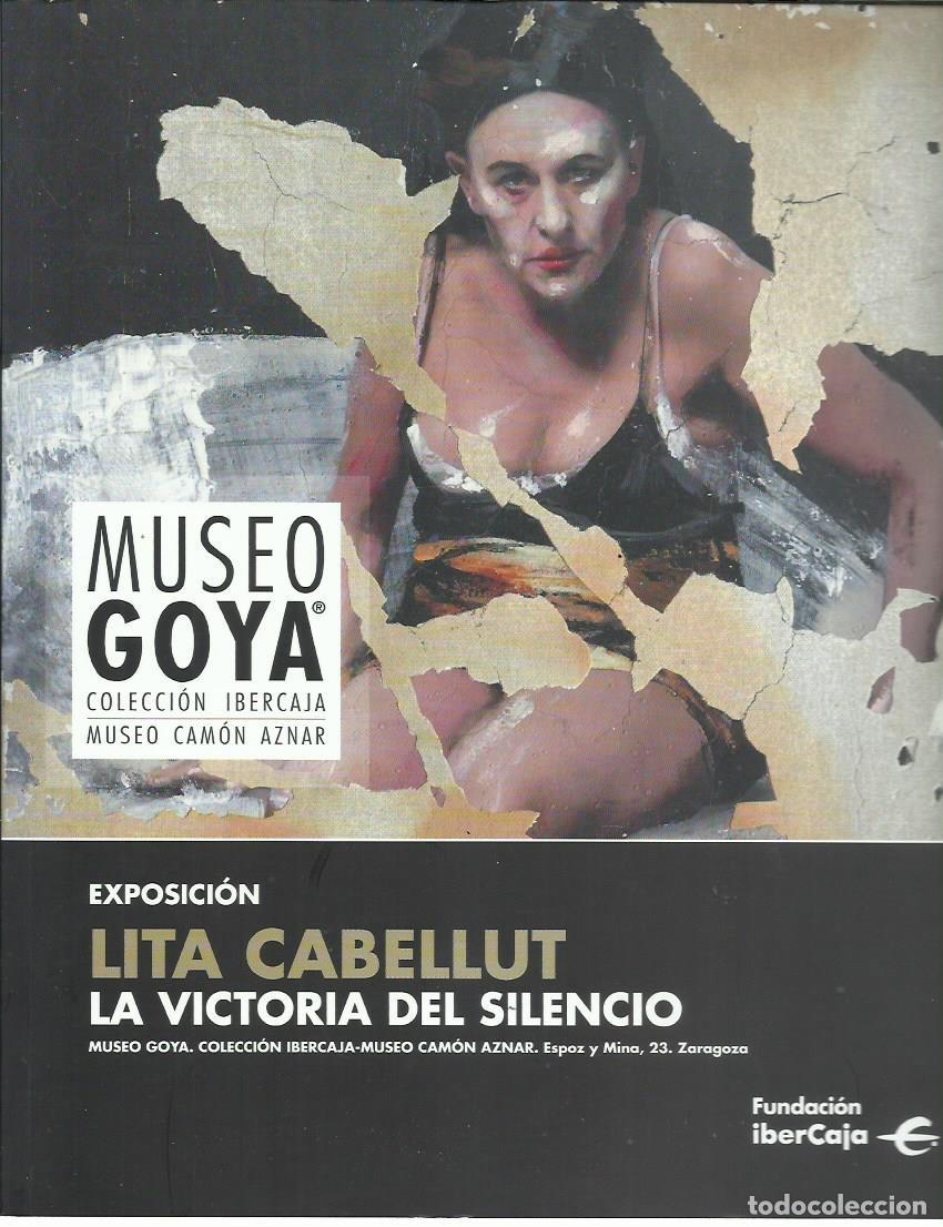 Arte: Lita CABELLUT : La victoria del silencio. (Cat&aacute;logo. Fundaci&oacute;n Ibercaja, 2019)